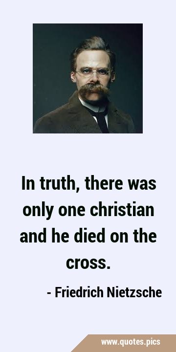 In truth,there was only one christian and he died on the …