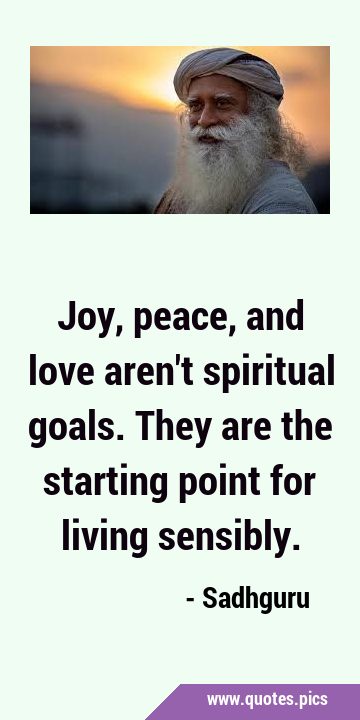 Joy, peace, and love aren