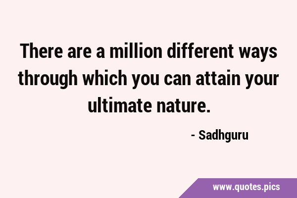 There are a million different ways through which you can attain your ultimate …
