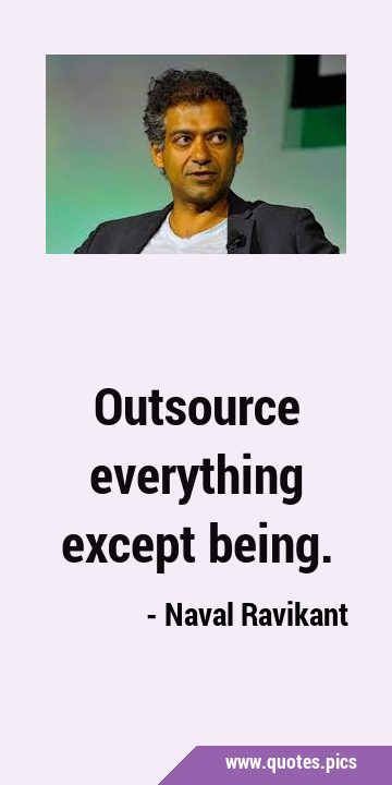 Outsource everything except …