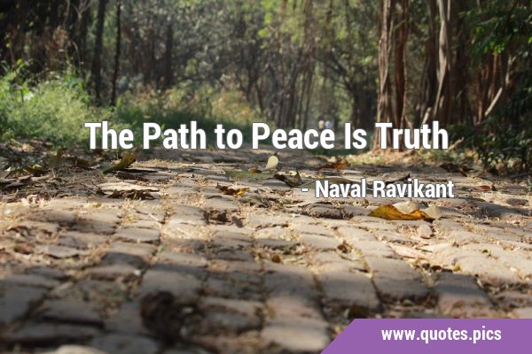 The Path to Peace Is …