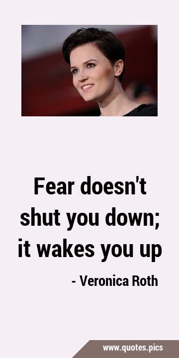 Fear doesn
