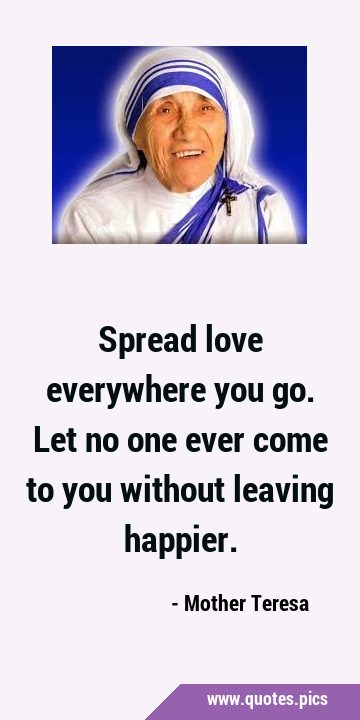 Spread love everywhere you go let no one ever Vector Image