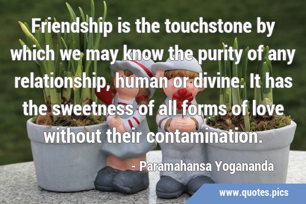 paramahansa yogananda quotes on friendship