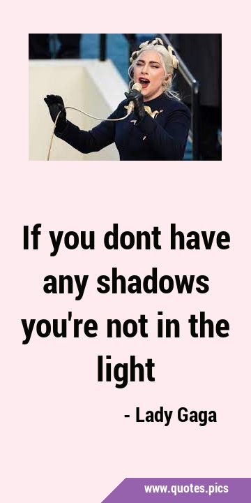 If you dont have any shadows you