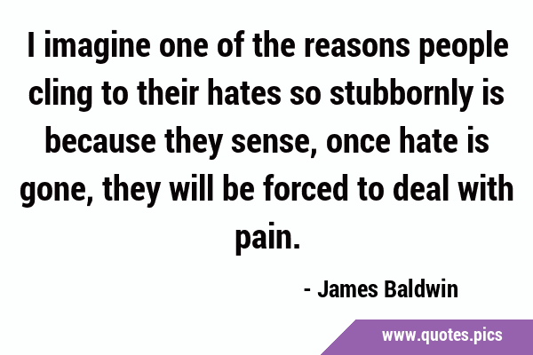 I imagine one of the reasons people cling to their hates so stubbornly is because they sense, once …