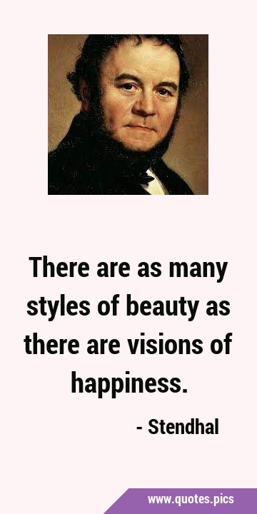 There are as many styles of beauty as there are visions of …