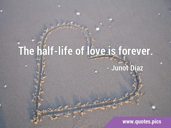 The half-life of love is …