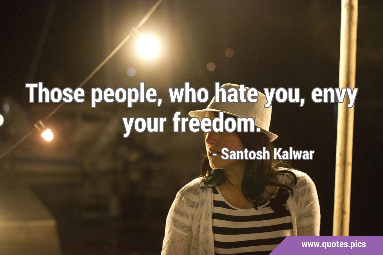 quotes about people who hate you